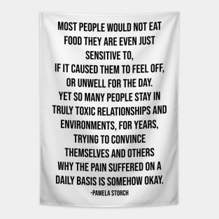 Food Sensitive to Toxic People Quote Tapestry