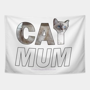 CAT MUM - siamese long hair oil painting word art Tapestry