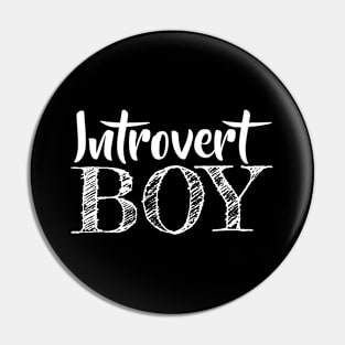 Introvert Boy Pin