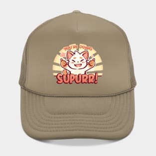 You're Doing SuPURR Hat