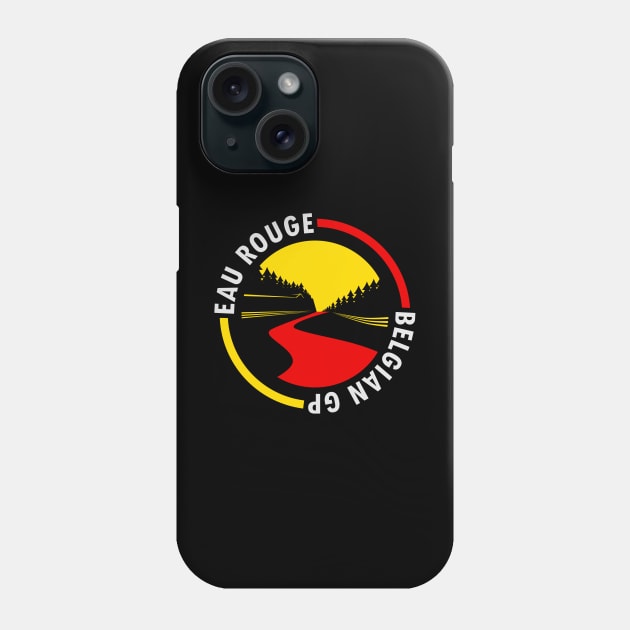 Eau Rouge - Belgian GP Design Phone Case by DavidSpeedDesign