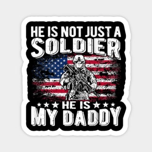 My Daddy Is A Soldier Patriotic Proud Military Daughter Son Magnet