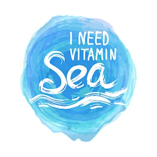 I need vitamin sea (1) T-Shirt