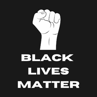 Black Lives Matter (White) T-Shirt