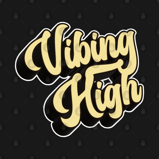 Vibing High by NineBlack