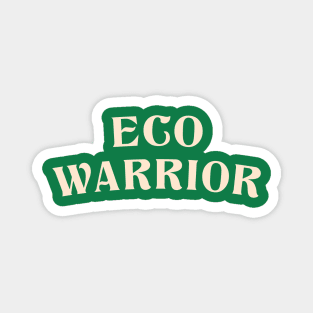 Eco warrior Magnet