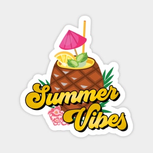 Summer Holiday - Tasty Pineapple Summer Vibes Magnet
