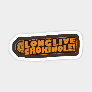 Long Live Crokinole Magnet