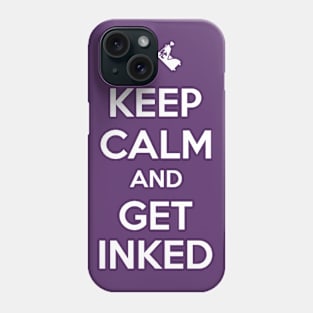 Keep calm and get inked (white) Phone Case