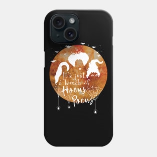 It's Just A Bunch Of Hocus Pocus - Halloween Hair Tshirt Phone Case