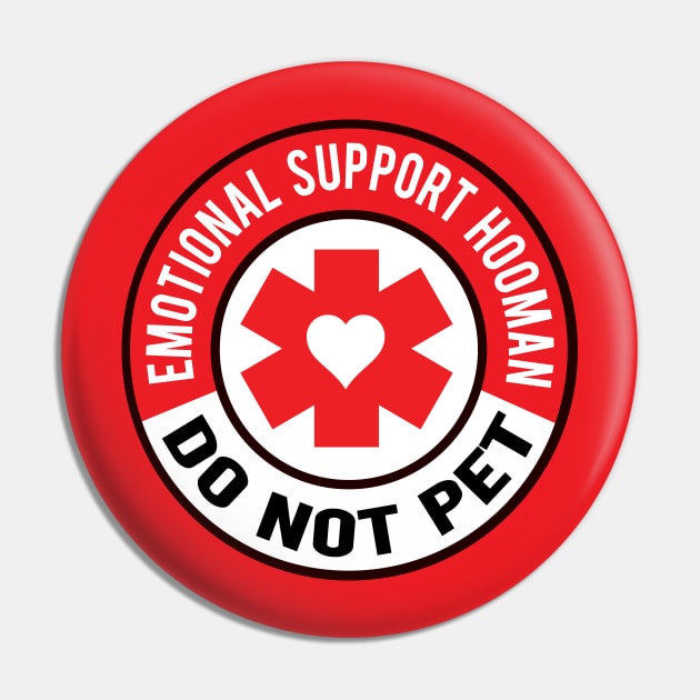 Emotional Support Hooman Pin by CuddleswithCatsArt