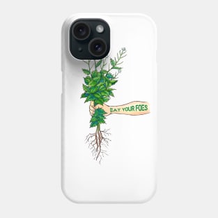 Eat Your Foes Phone Case