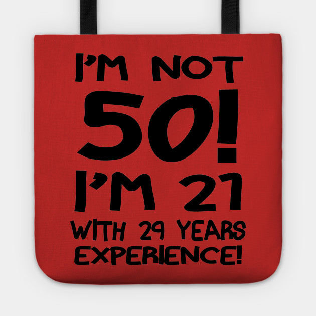 50 Year Old Quotes Funny