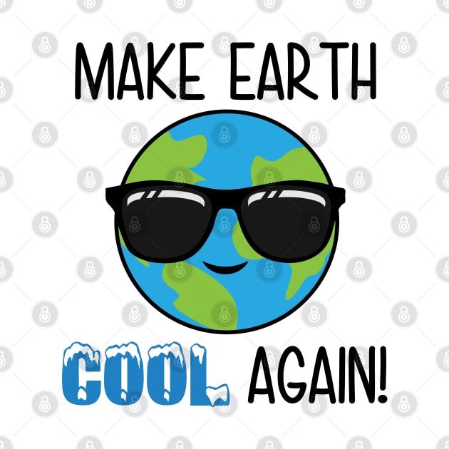 Make Earth Cool Again by defytees