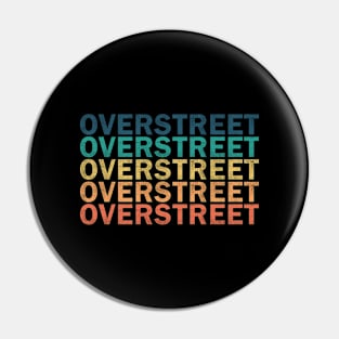 Overstreet Name T Shirt - Overstreet Vintage Retro Name Gift Item Tee Pin