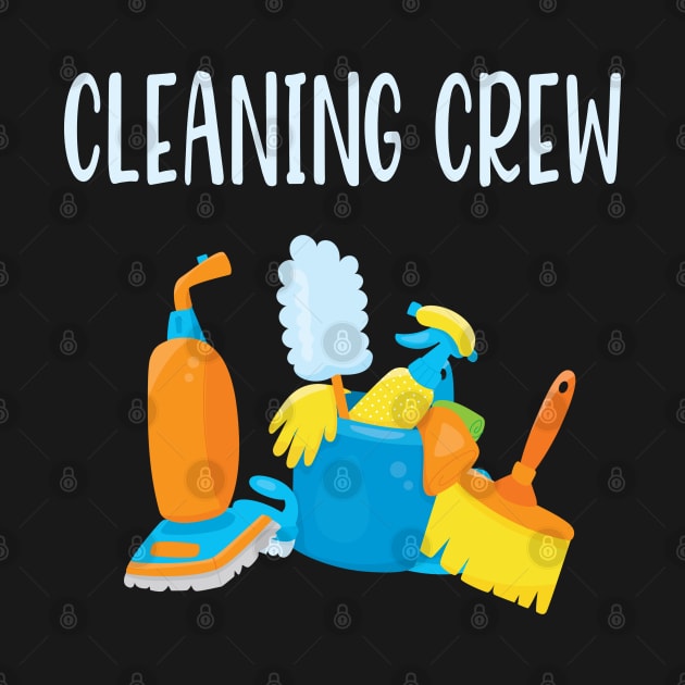 Cleaning Crew House Cleaner Housekeeping Gift Business Marketing by JPDesigns