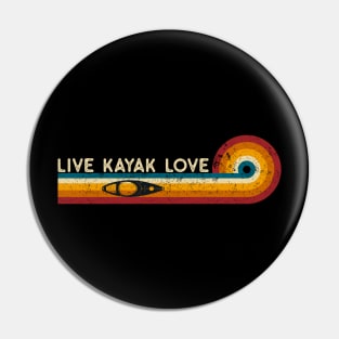 Retro Stripes Live Kayak Love Funny Boat Pin