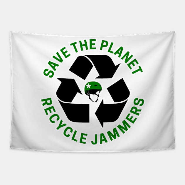 Save The Planet Recycle Jammers Tapestry by fearcity