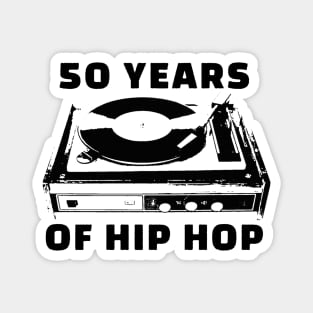 50 Years of Hip Hop vintage Turntable Magnet