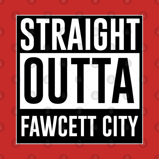 Straight outta Fewcett City by Heroified