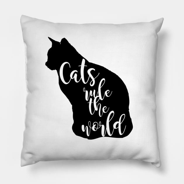 Cats Rule The World Pillow by Heartfeltarts