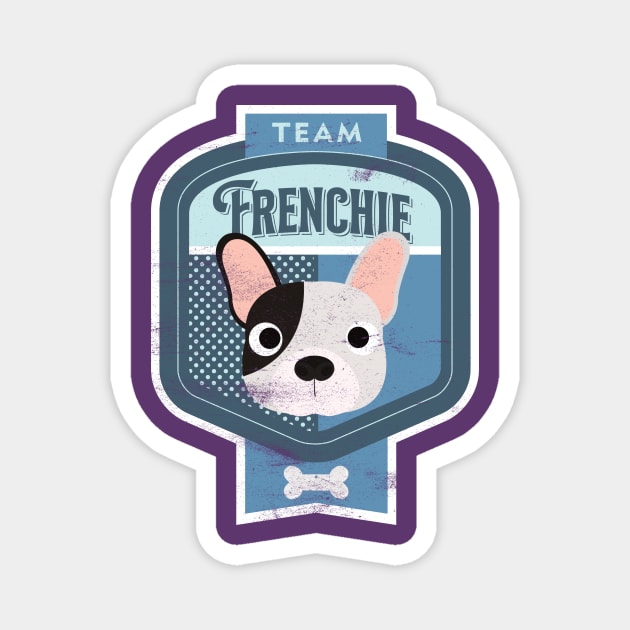 Team Frenchie - Distressed French Bulldog Beer Label Design Magnet by DoggyStyles