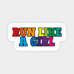 Run like a girl (rainbow) Magnet