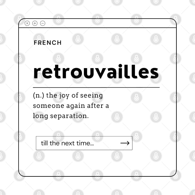 Retrouvailles, Definition of the most beautiful French word (Black) by LePetitShadow