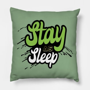 Stay As Sleep Pillow