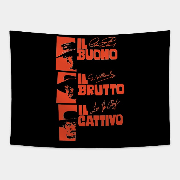 Il Buono, il Brutto, il Cattivo - Sergio Leone Tapestry by Boogosh