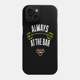 Always At The Bar Phone Case
