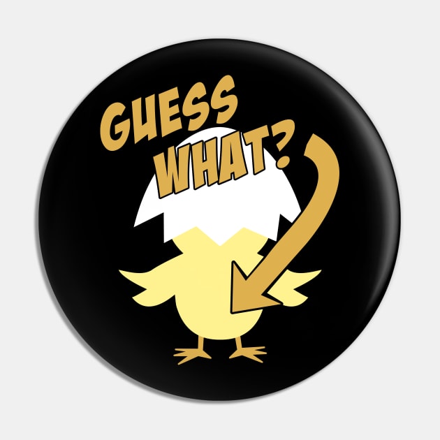 Guess What Chicken Butt Funny Pin by Flippin' Sweet Gear