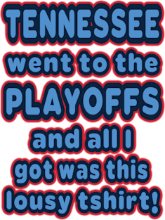 Tennessee went to the playoffs! Magnet