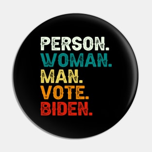 Person Man Woman Vote Biden Pin