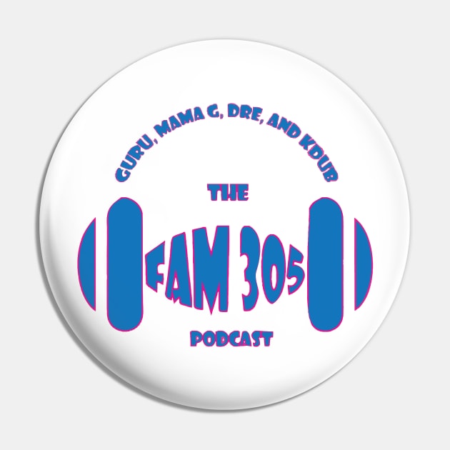 The Fam 305 two color T-Shirt Pin by Mr.Guru 305 