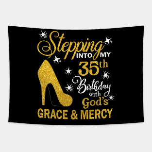 Stepping Into My 35th Birthday With God's Grace & Mercy Bday Tapestry