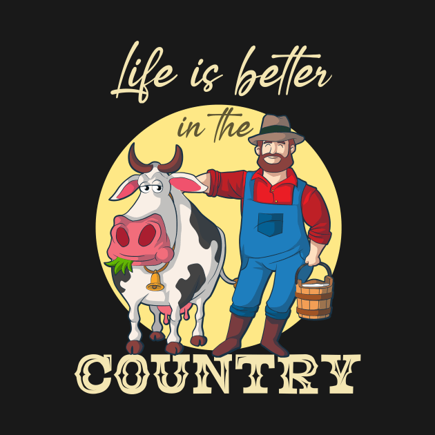Life Is Better In Country by biNutz