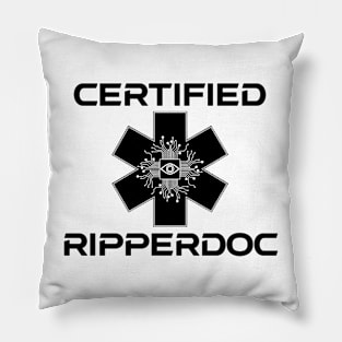 certified Ripperdoc - Black on White Version Pillow