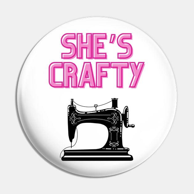 Quilt Wit - She’s Crafty Pin by Quilt Wit