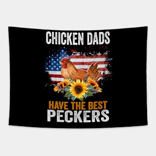 Chicken Dads Have The Best Peckers Ever American Flag Tapestry