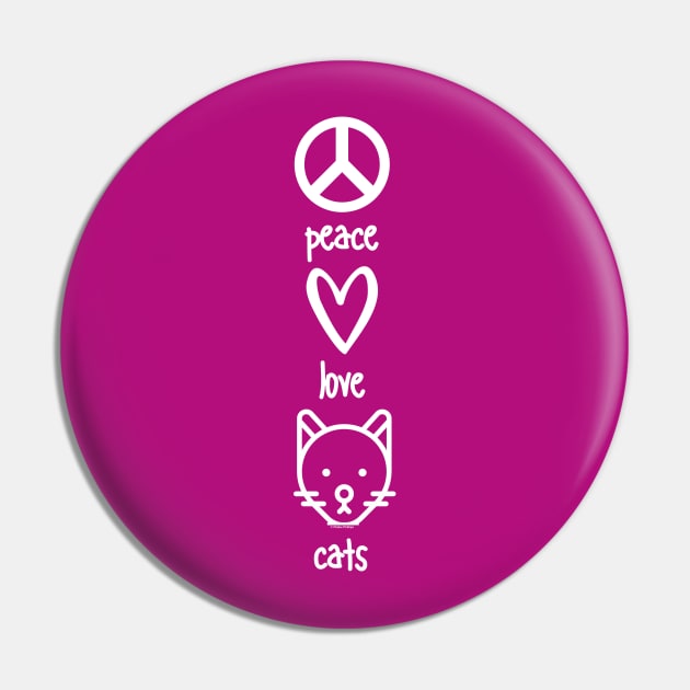 Peace, Love, Cats Pin by Phebe Phillips