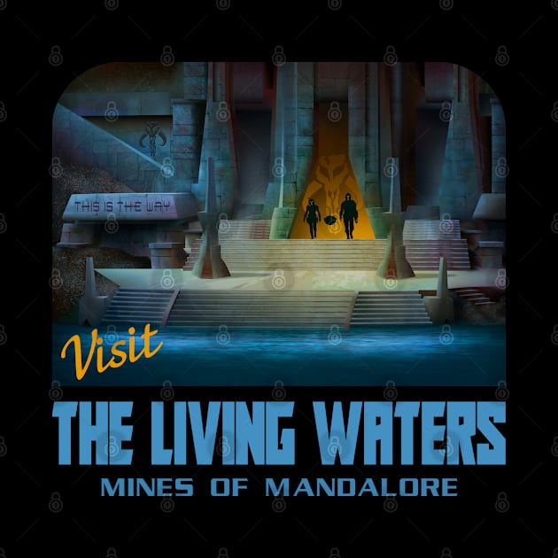 Visit The Living Waters of The Mandalore Mines by Scud"