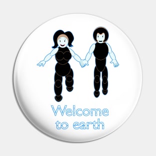 Welcome To Earth V3 Pin