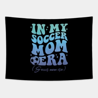 Cute In My Soccer Mom Era Trendy Soccer Mama Groovy Sports Parent Tapestry