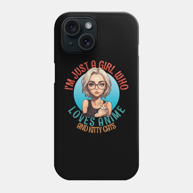 I'm Just a Girl Who Loves Anime and Cats Phone Case by Tezatoons