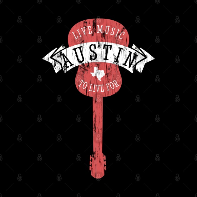 Austin Texas Guitar Live Music To Live For by BirdsEyeWorks