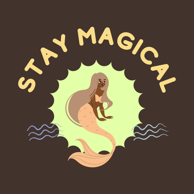 Stay Magical : Unleash Your Inner Imagination by Creativity Haven