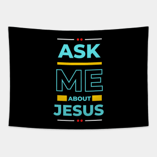 Ask Me About Jesus | Christian Typography Tapestry