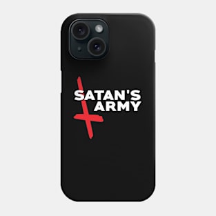 Satan's Army Phone Case