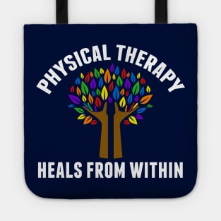 Beautiful Physical Therapy Quote Gift Tote